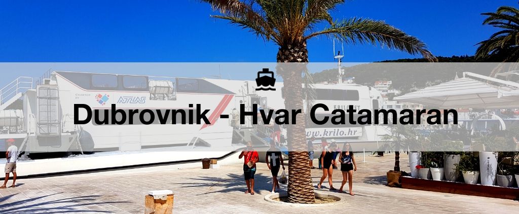 Hvar to Dubrovnik ferry